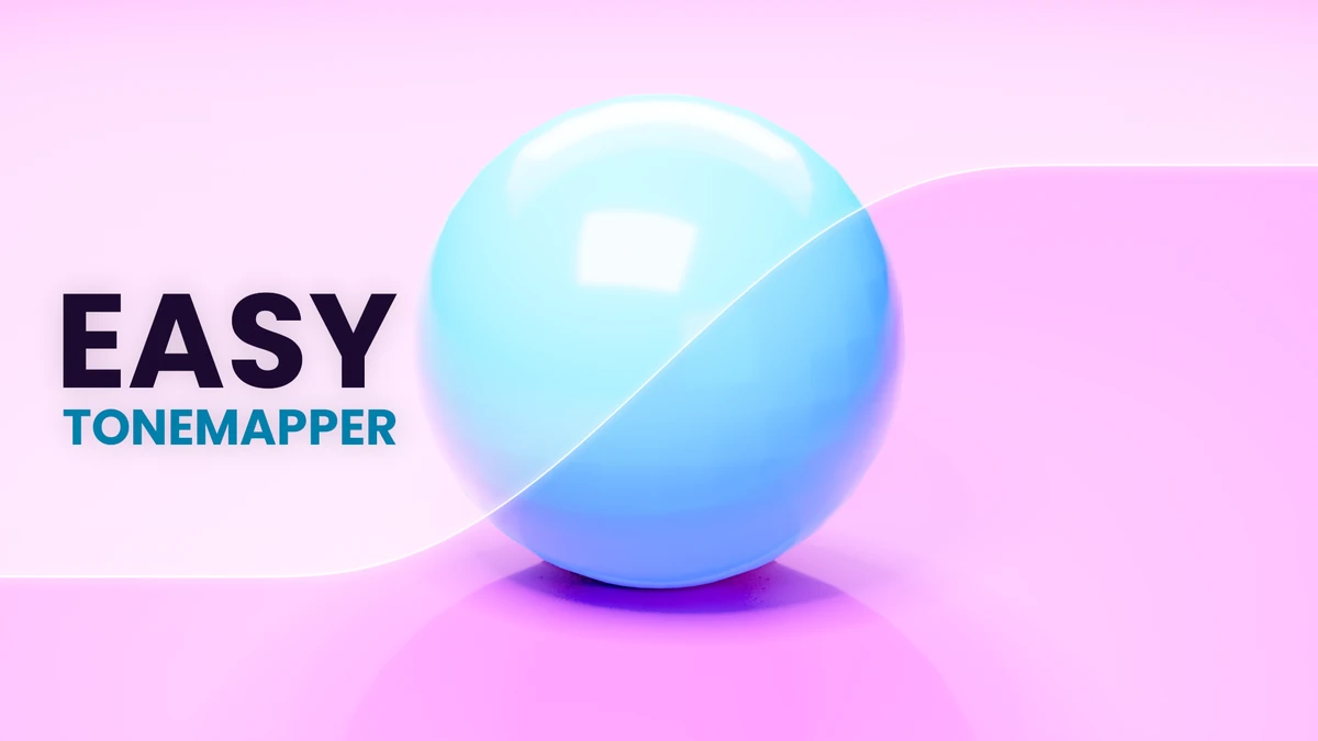 Easy Tonemapper cover art: a sphere split diagonally, each half rendered through a different tone mapper.